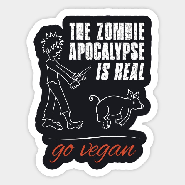 Zombie Apocalypse Is Real Sticker by Sun Jesster